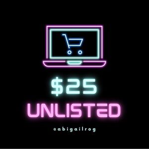 UNLISTED $25 START